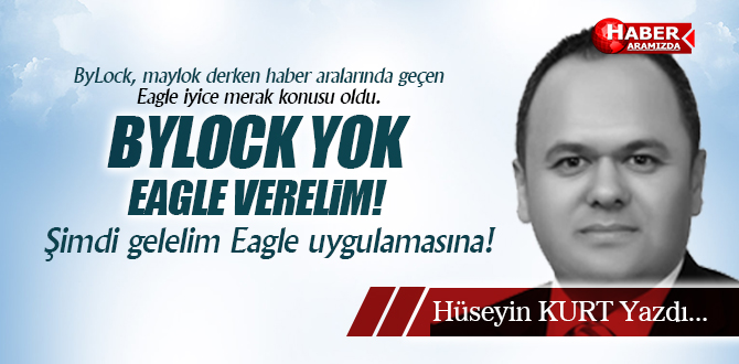 MERAK KONUSU OLAN EAGLE NEDİR?