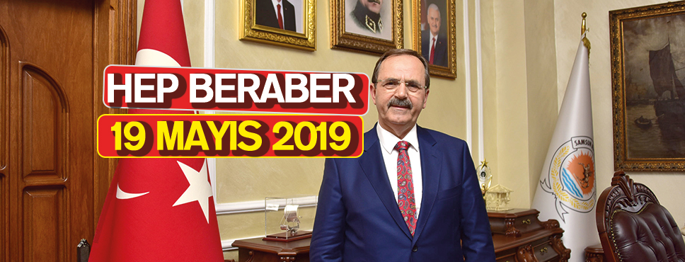 19 MAYIS’IN 100. YIL KUTLAMASINDA ÖNEMLİ GELİŞME