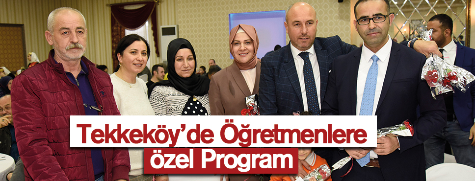 Tekkeköy’de Öğretmenlere Özel Program